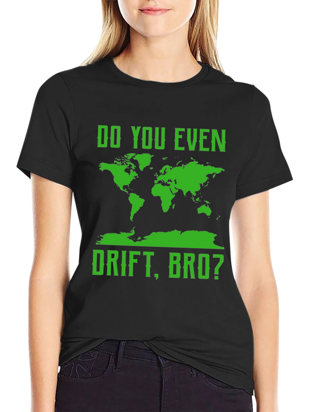 Do You Even Drift Bro? T-Shirt