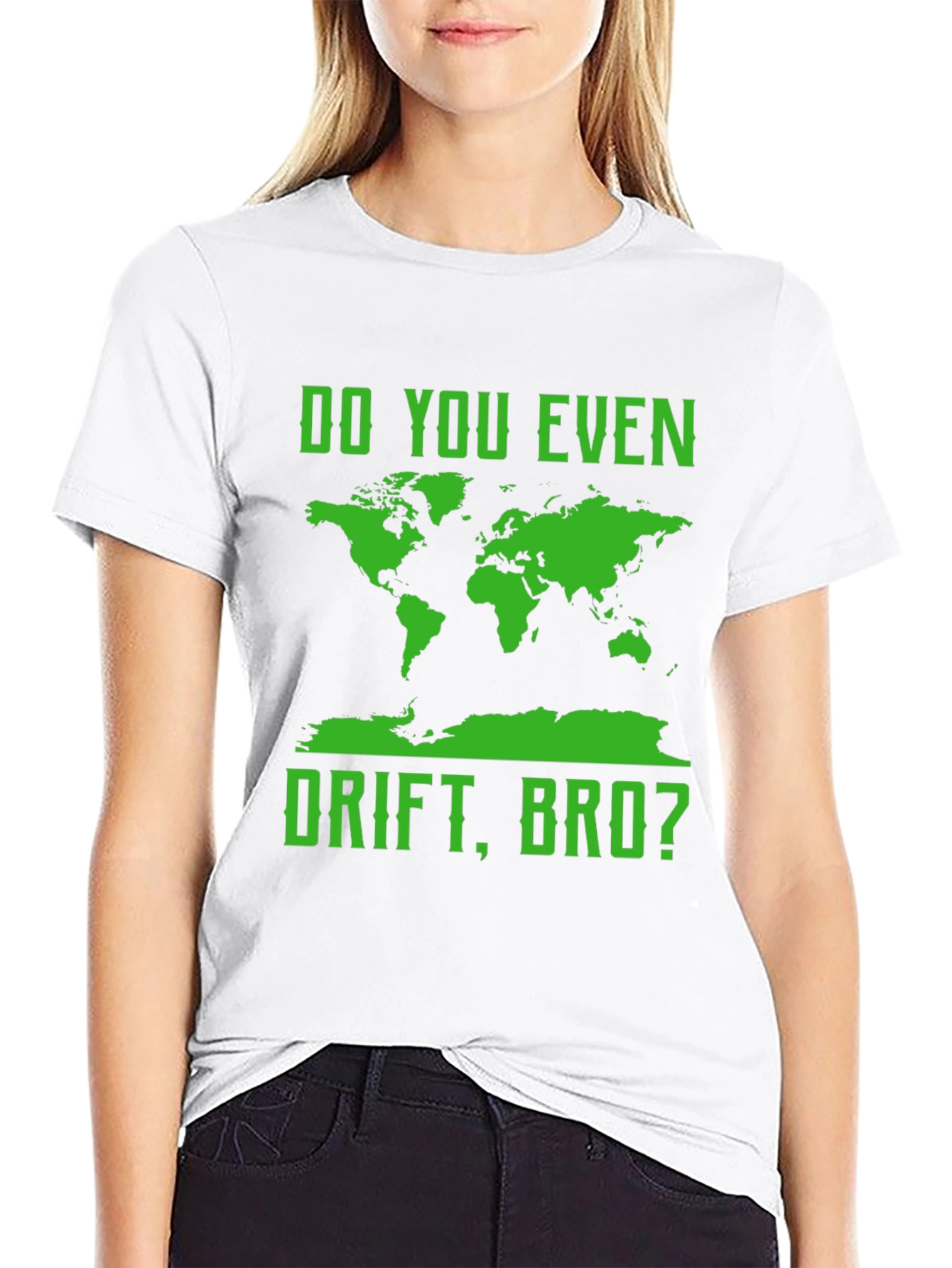 Do You Even Drift Bro? T-Shirt