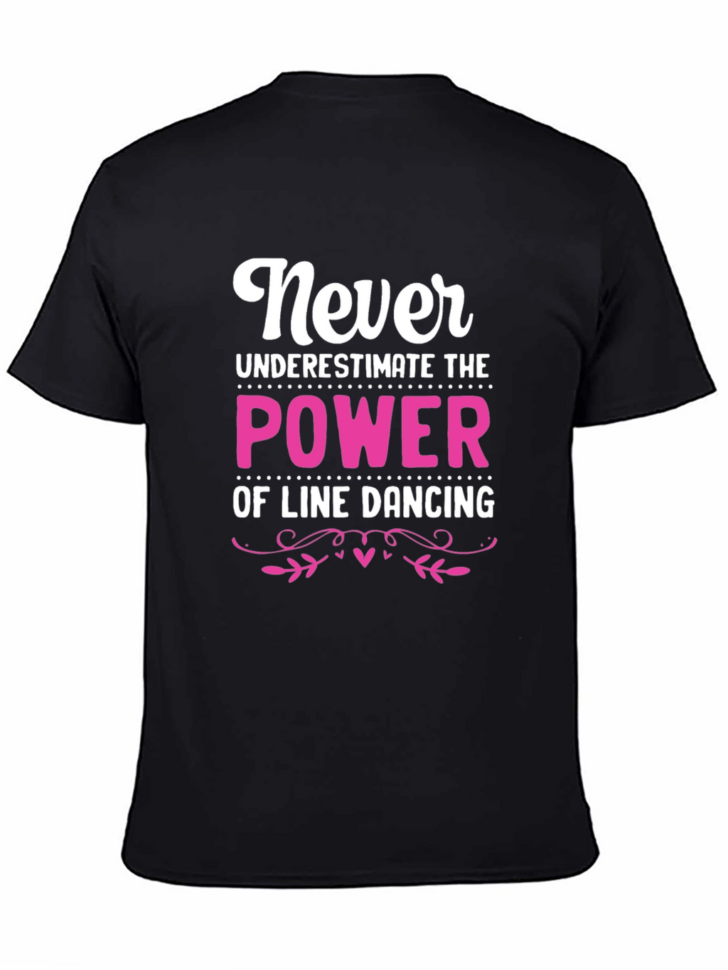 Line Dancing Power T-Shirt