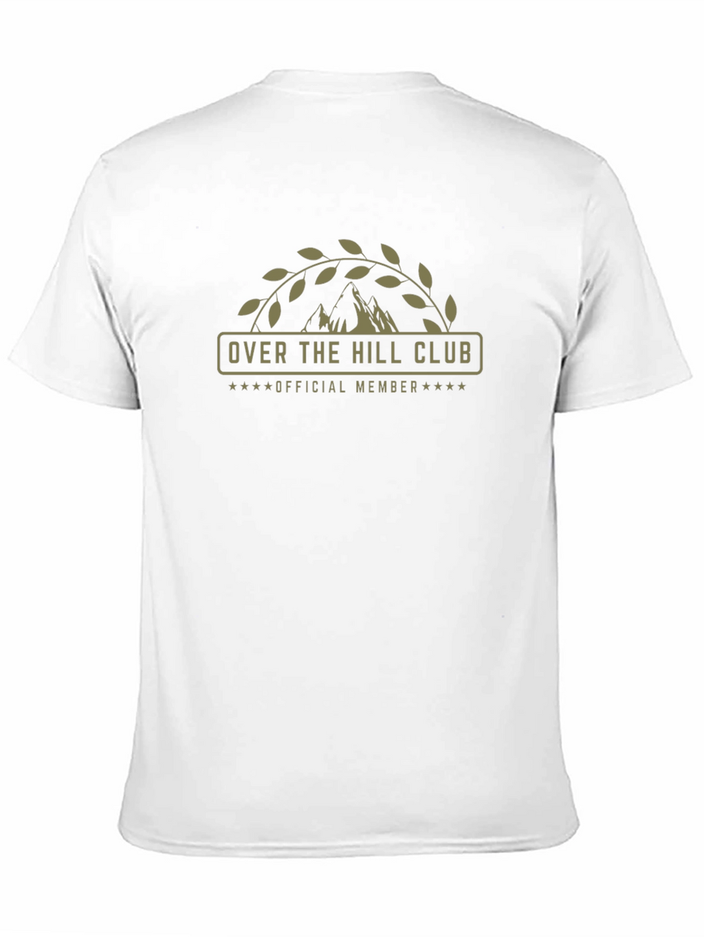 Over The Hill Club Official Member T-Shirt