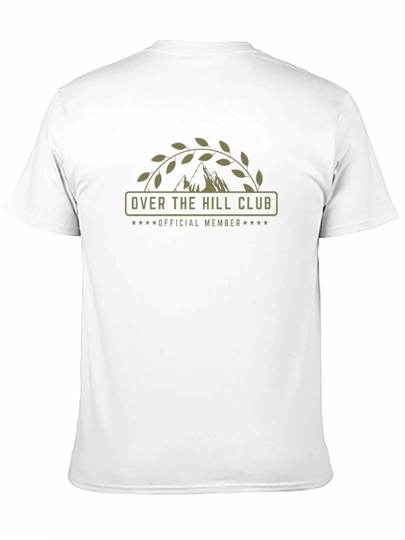 Over The Hill Club Official Member T-Shirt