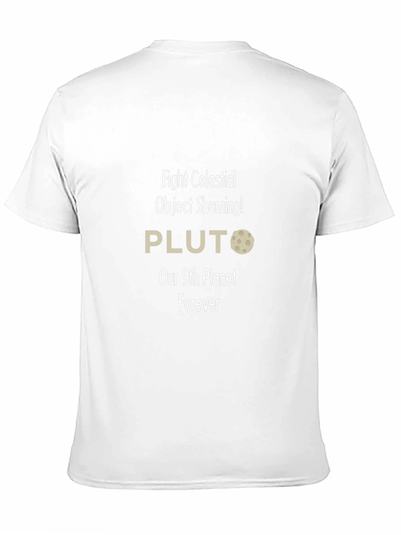 Fight Celestial Shaming Pluto T-Shirt