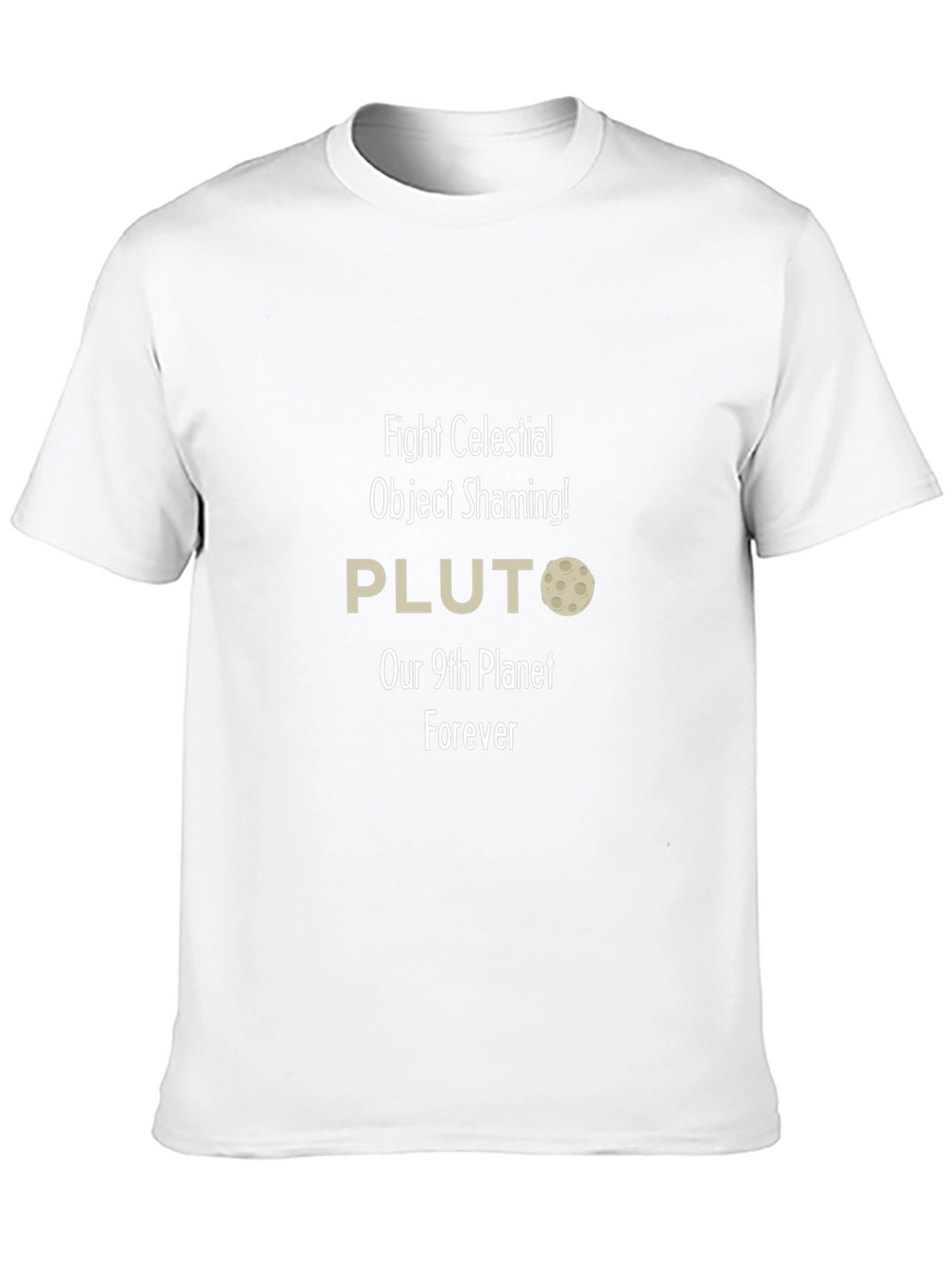 Fight Celestial Shaming Pluto T-Shirt
