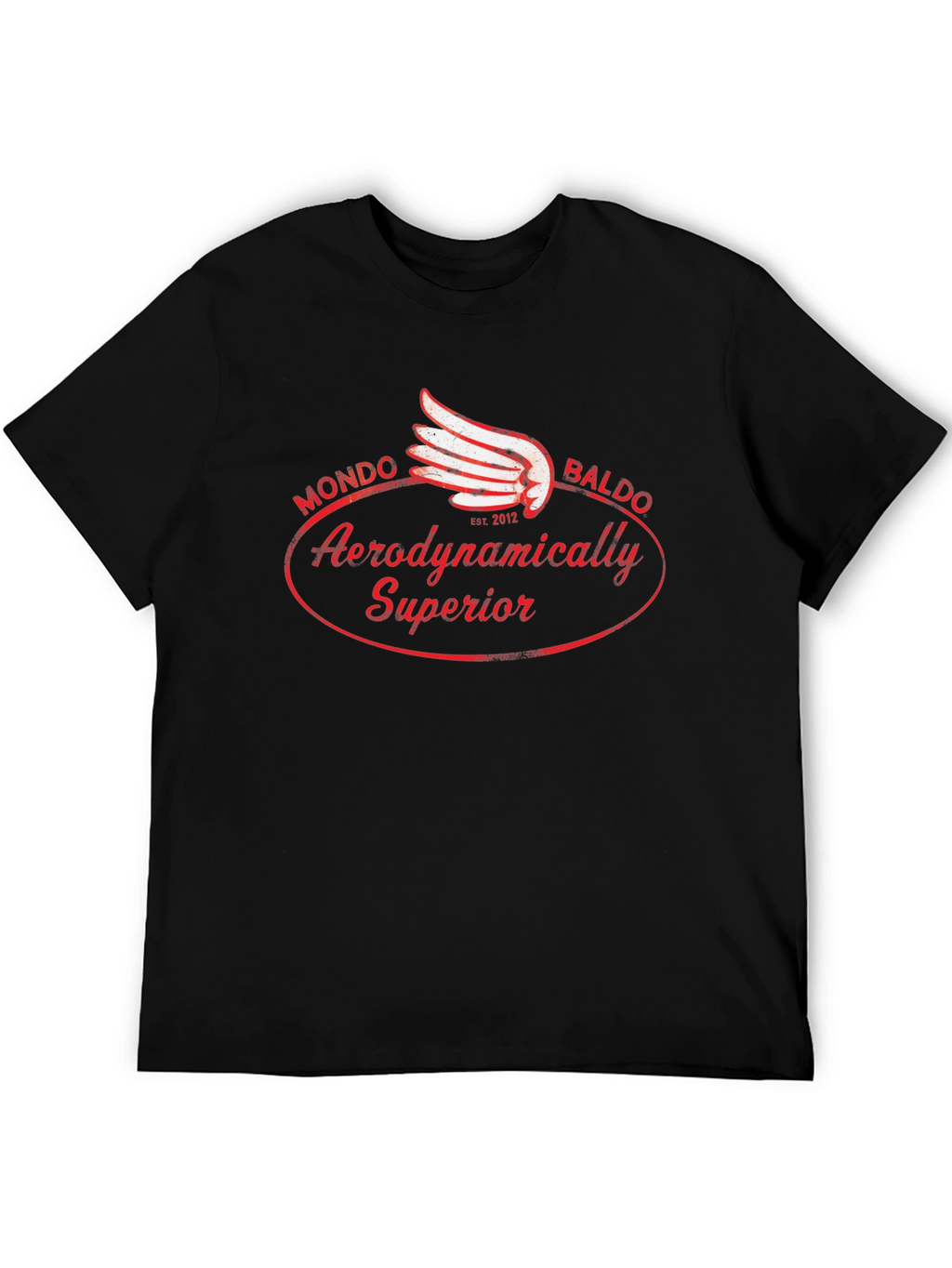 Mondo Baldo Aerodynamically Superior Tee