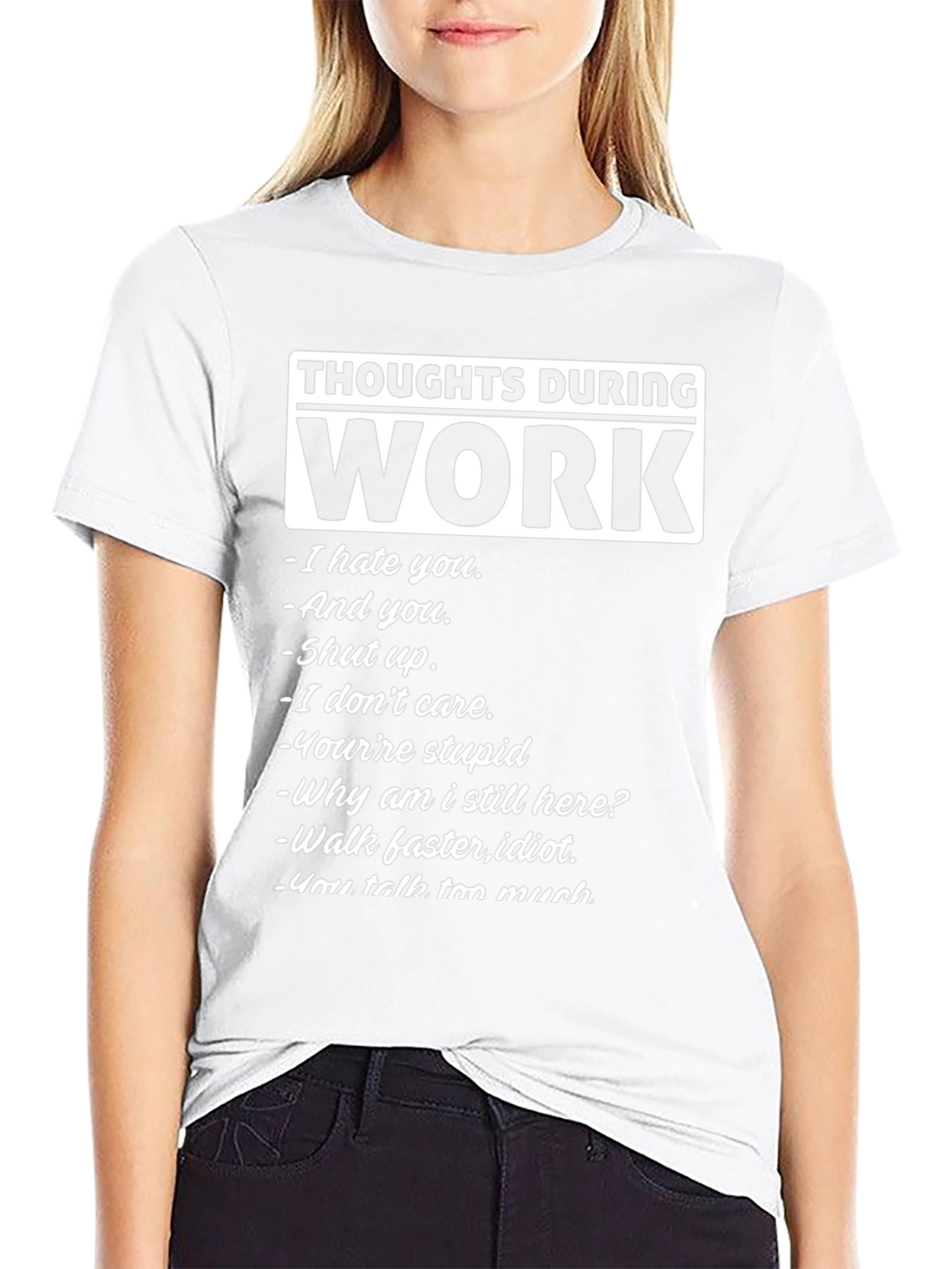 Thoughts During Work T-Shirt - Funny Slogan Tee