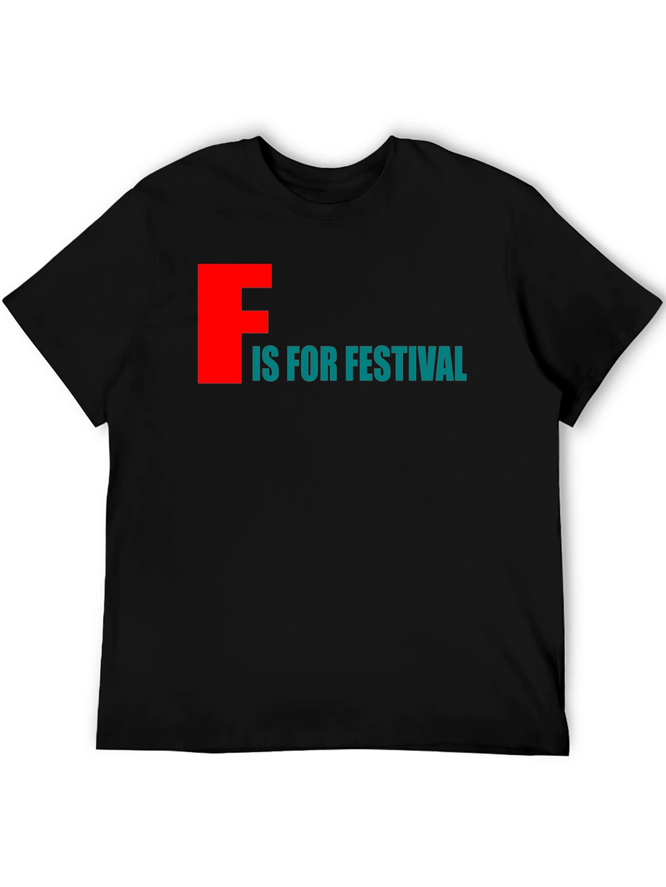 F is For Festival Graphic Tee - Stylish Crew Neck T-Shirt