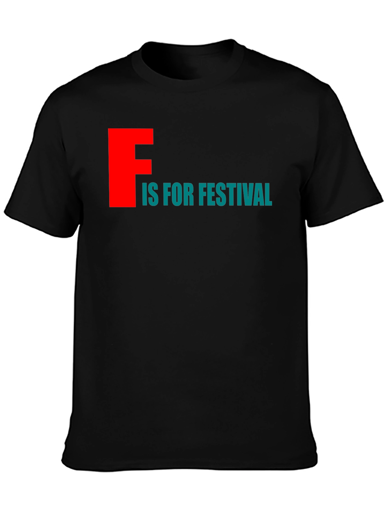 F is For Festival Graphic Tee - Stylish Crew Neck T-Shirt
