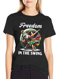 Freedom in the Swing Graphic T-Shirt
