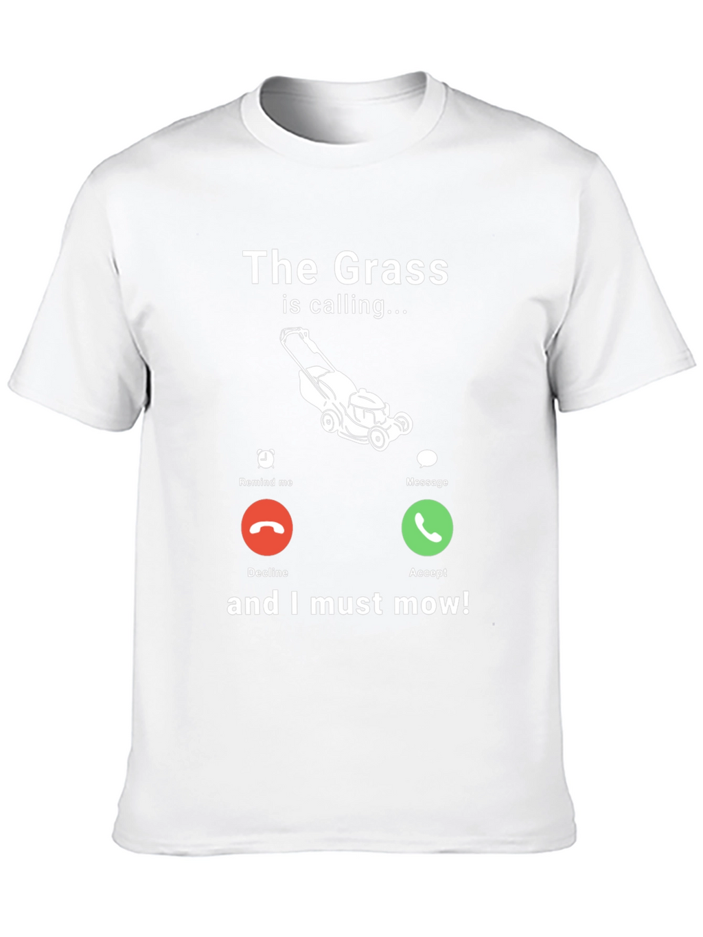 Funny The Grass is Calling Mens Graphic T-Shirt
