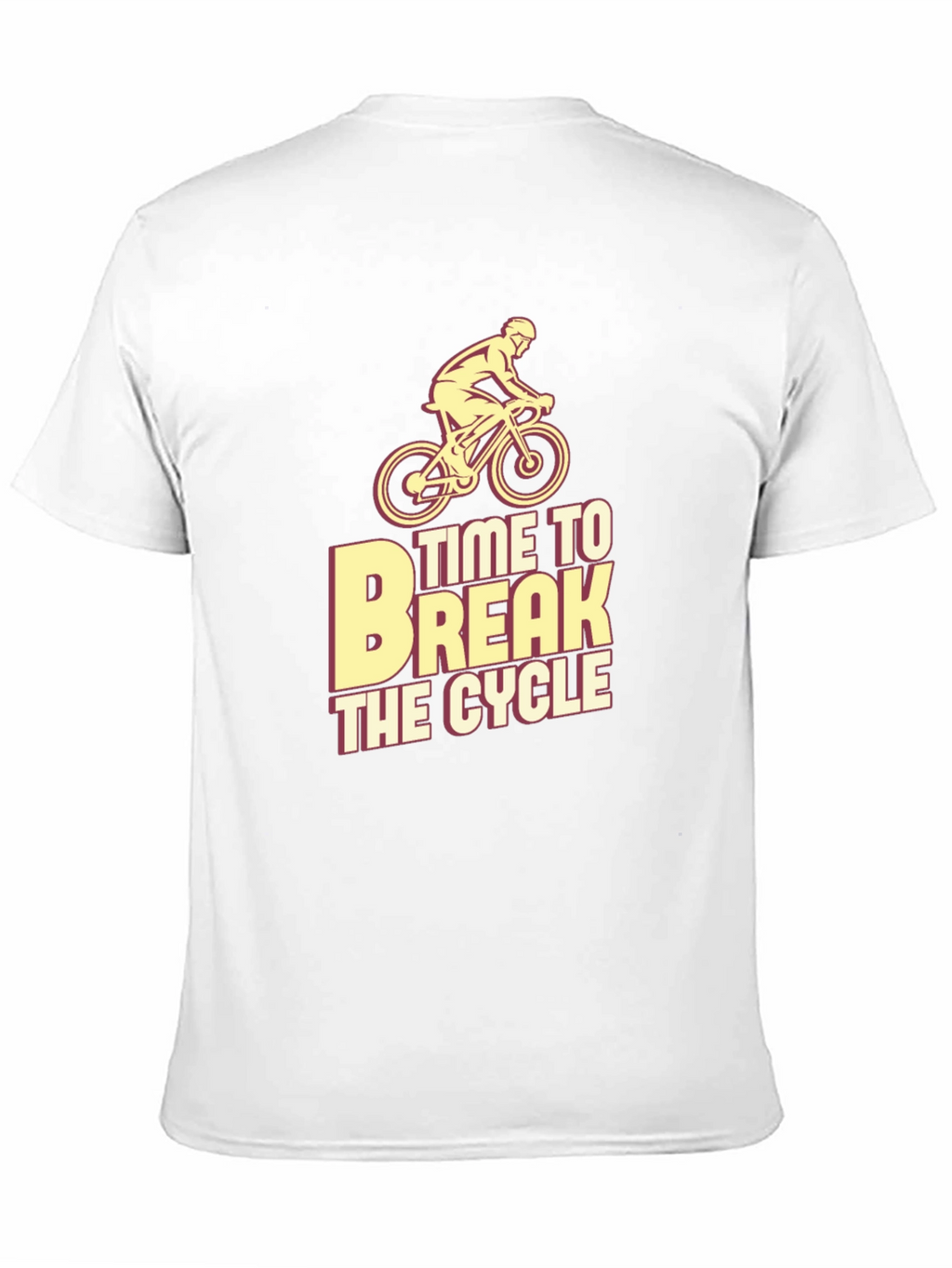 Time To Break The Cycle T-Shirt