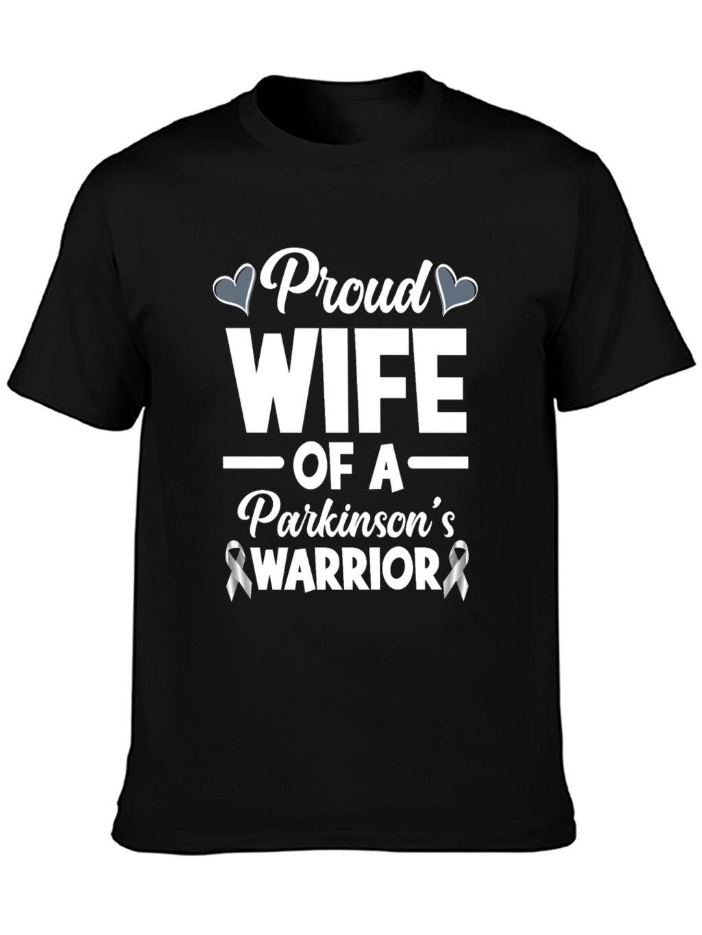 Proud Wife of a Parkinsons Warrior T-Shirt