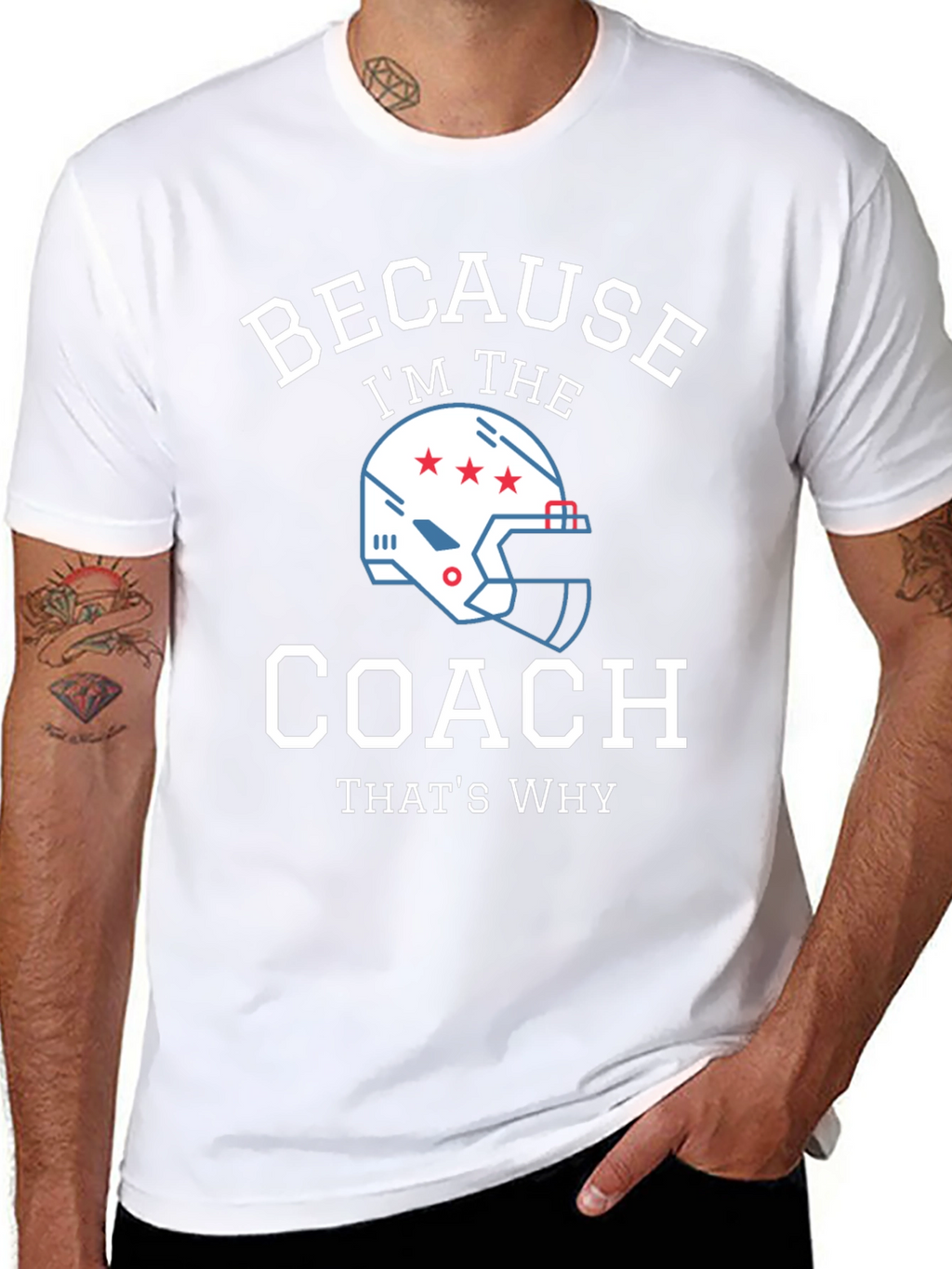 Because Im the Coach - Funny T-Shirt