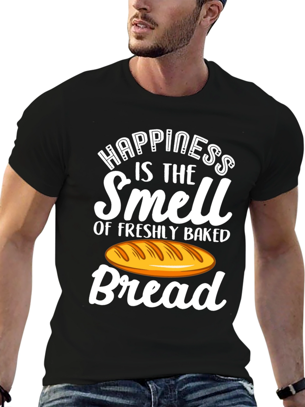 Happiness is Bread T-Shirt