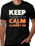 Keep Calm and Clarinet On T-Shirt