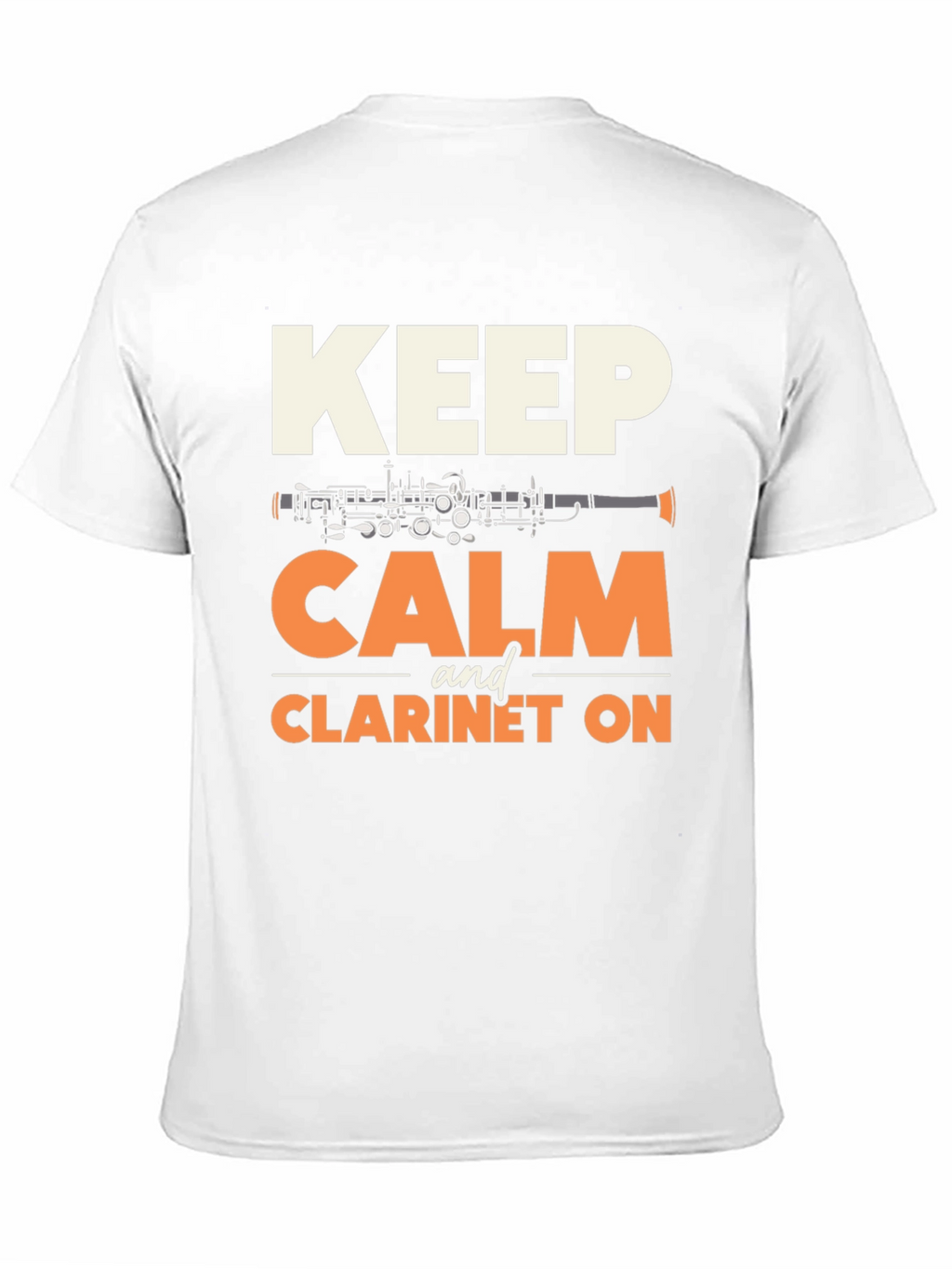 Keep Calm and Clarinet On T-Shirt