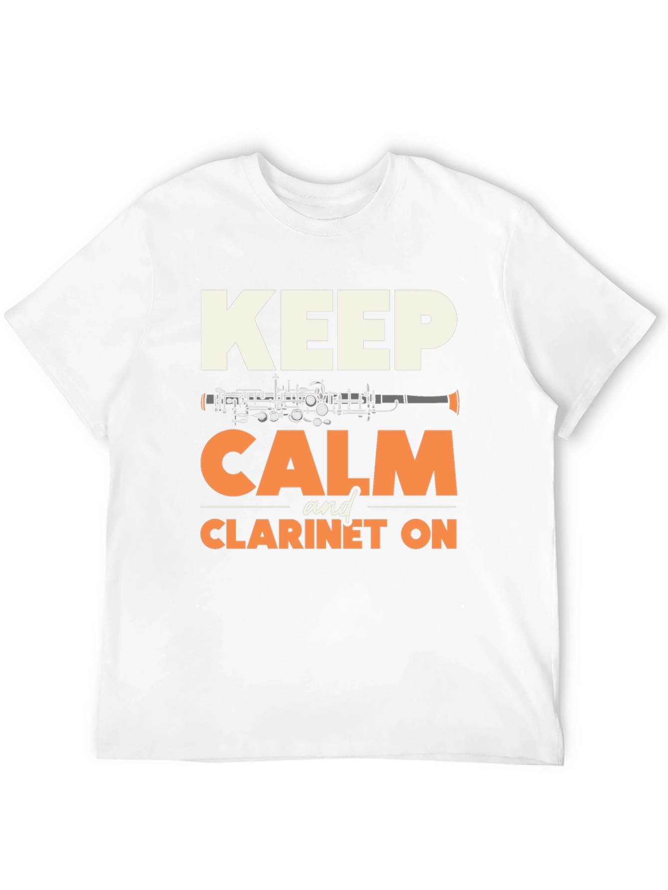 Keep Calm and Clarinet On T-Shirt