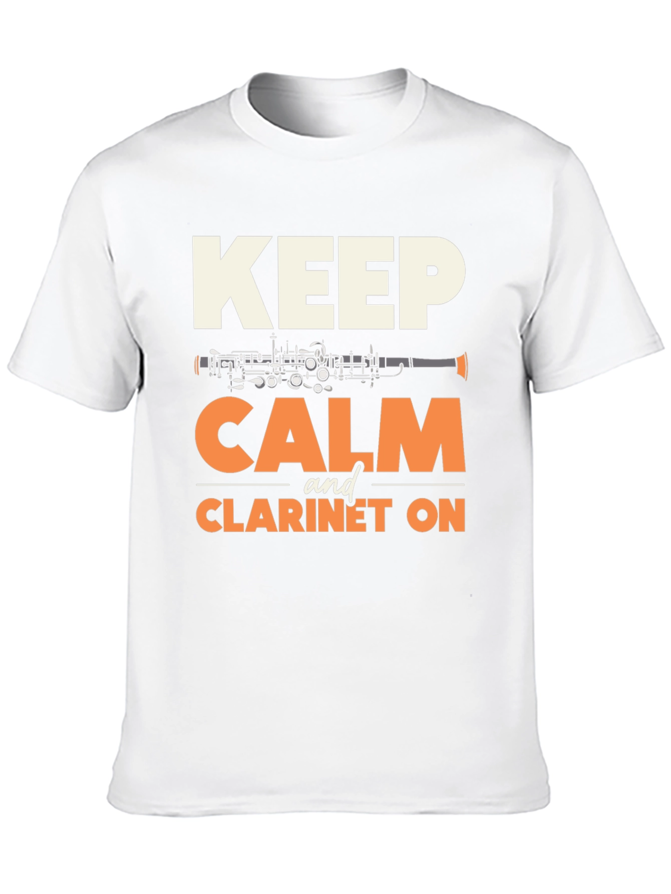 Keep Calm and Clarinet On T-Shirt