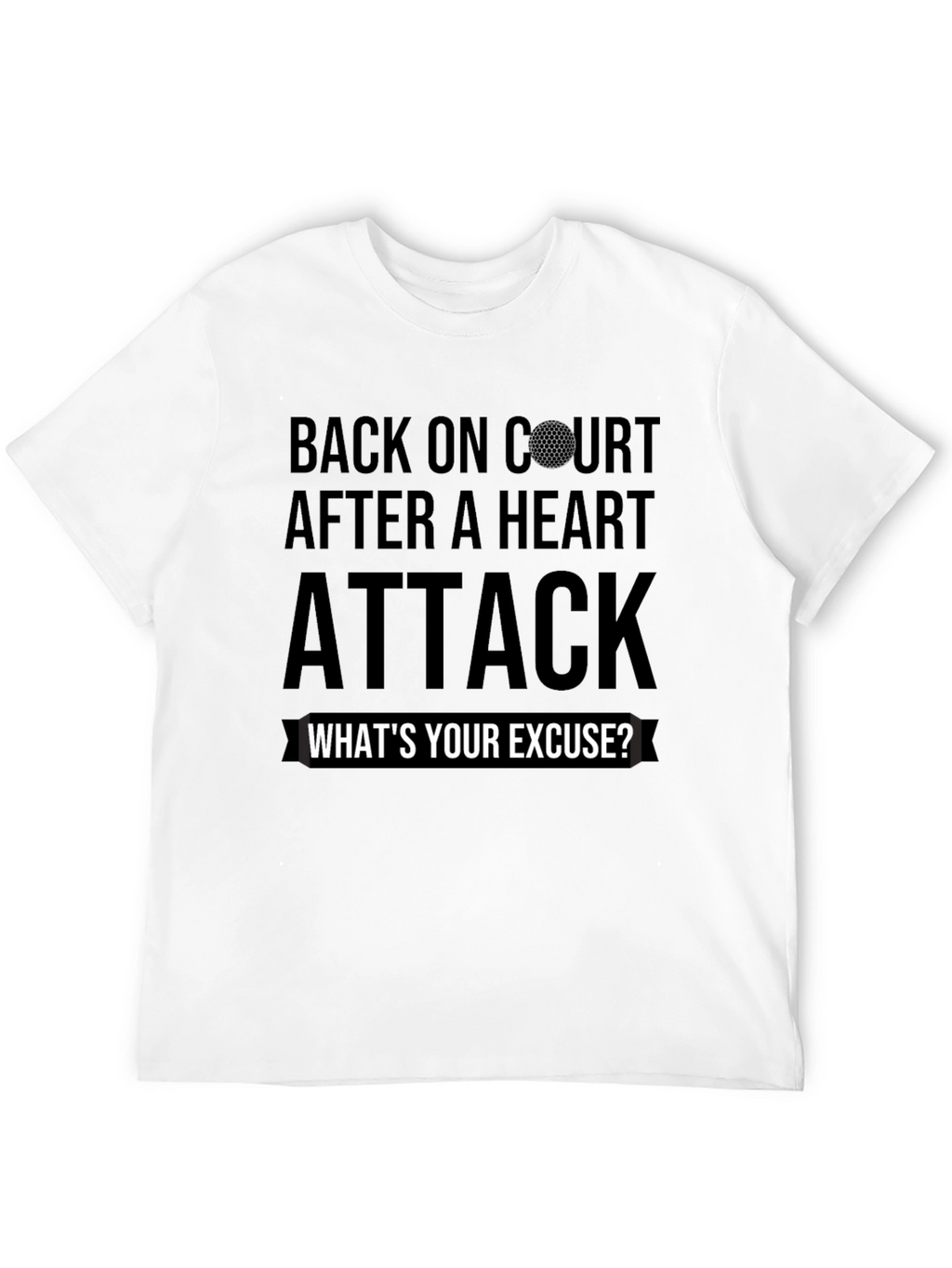 Back On Court Heart Attack Golf T-Shirt
