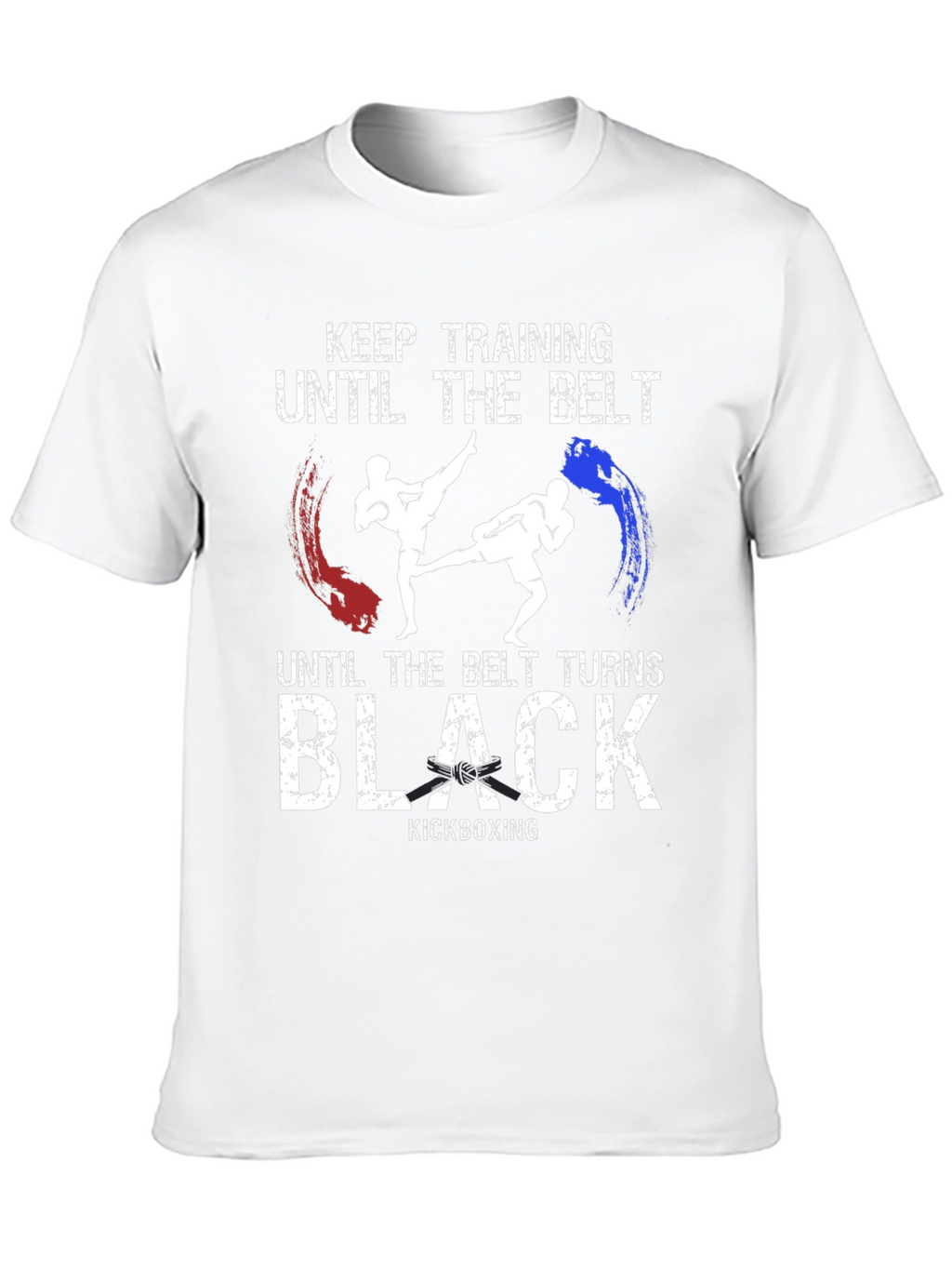Kickboxing Training T-Shirt - Until the Belt Turns Black