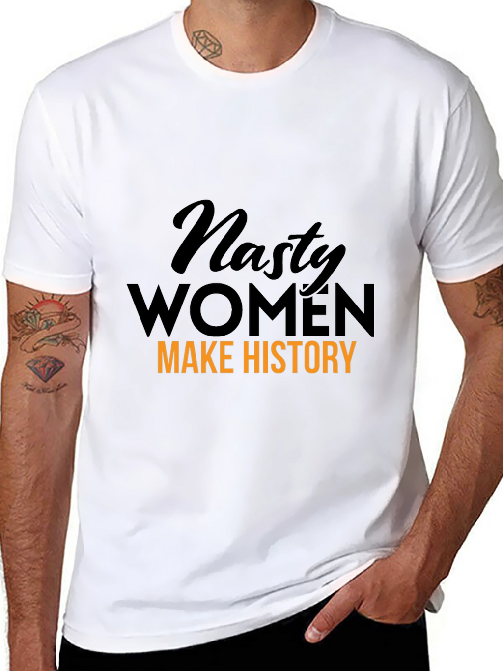 Nasty Women Make History Graphic T-Shirt