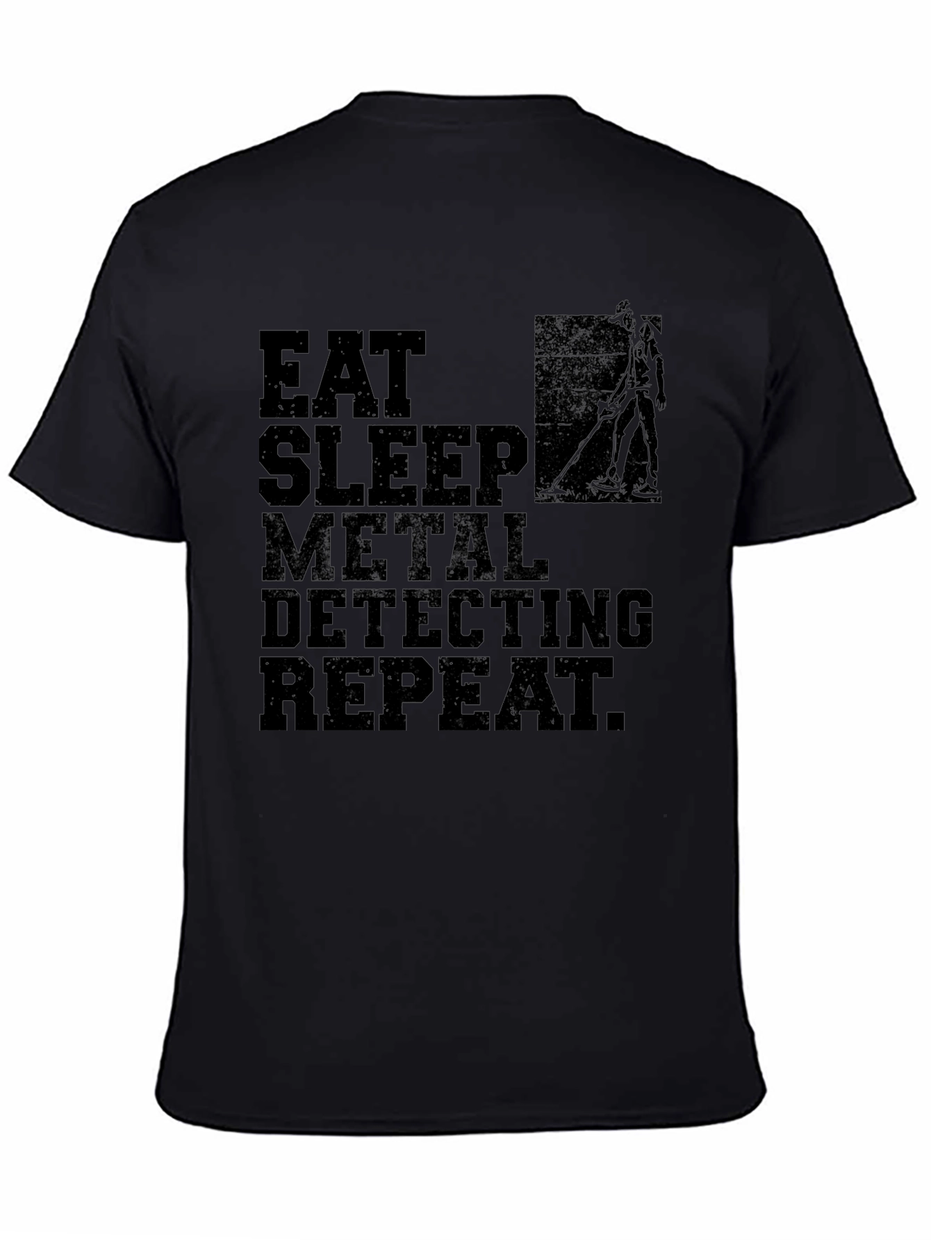 Eat Sleep Metal Detecting Repeat T-Shirt