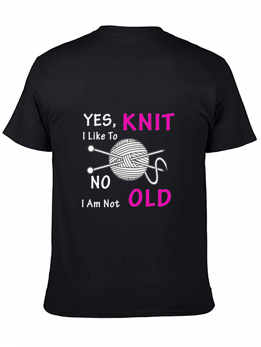 Yes I Knit T-Shirt - Knitting Lover Tee