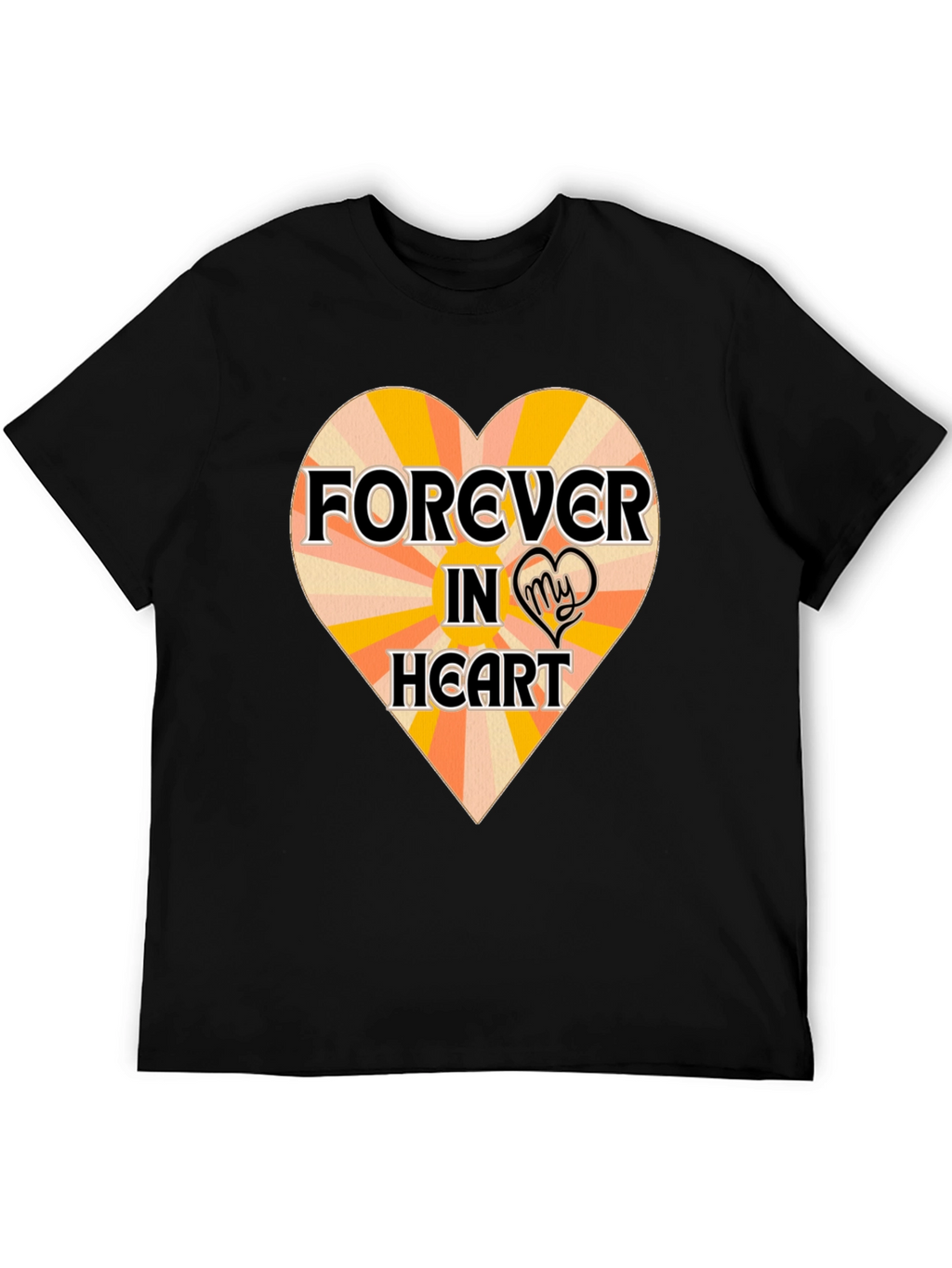 Forever In My Heart T-Shirt