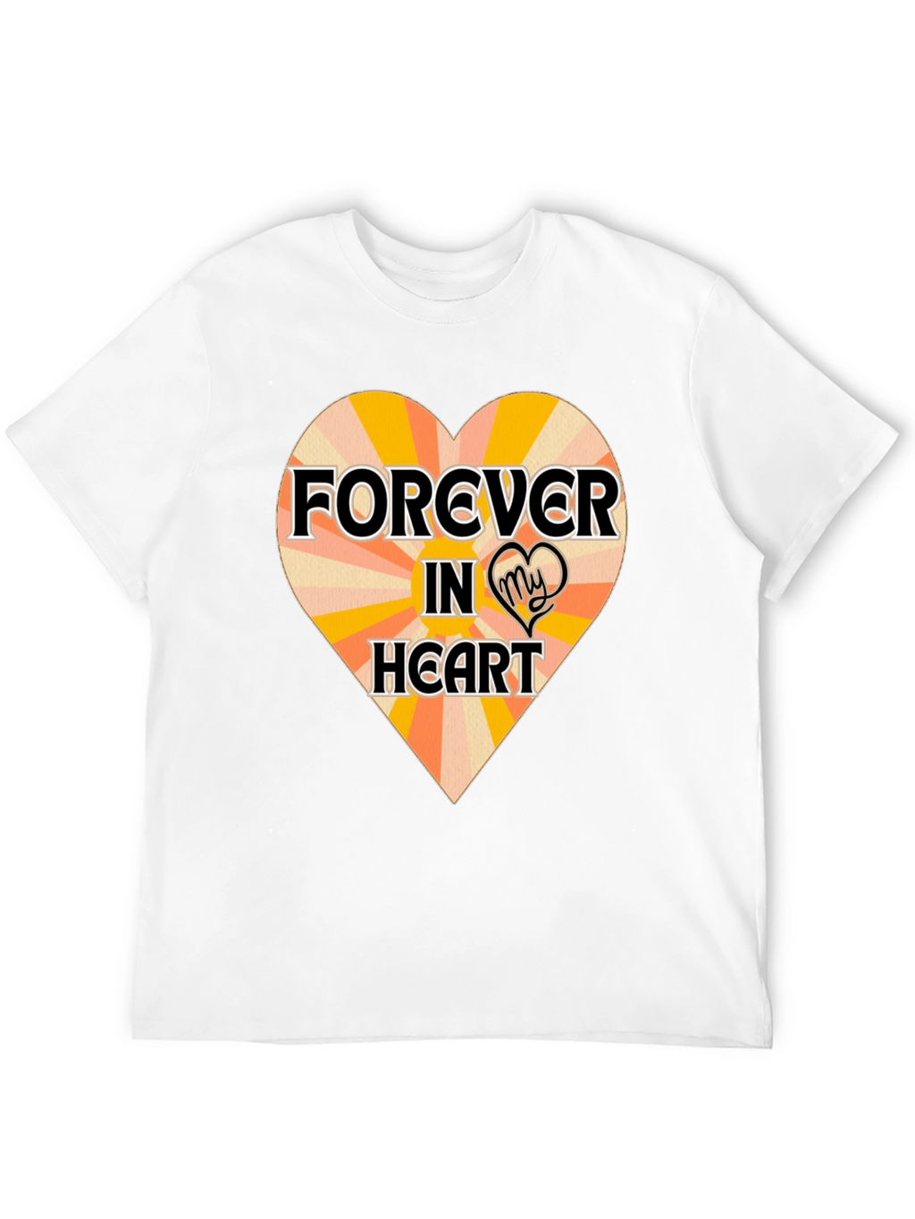 Forever In My Heart T-Shirt