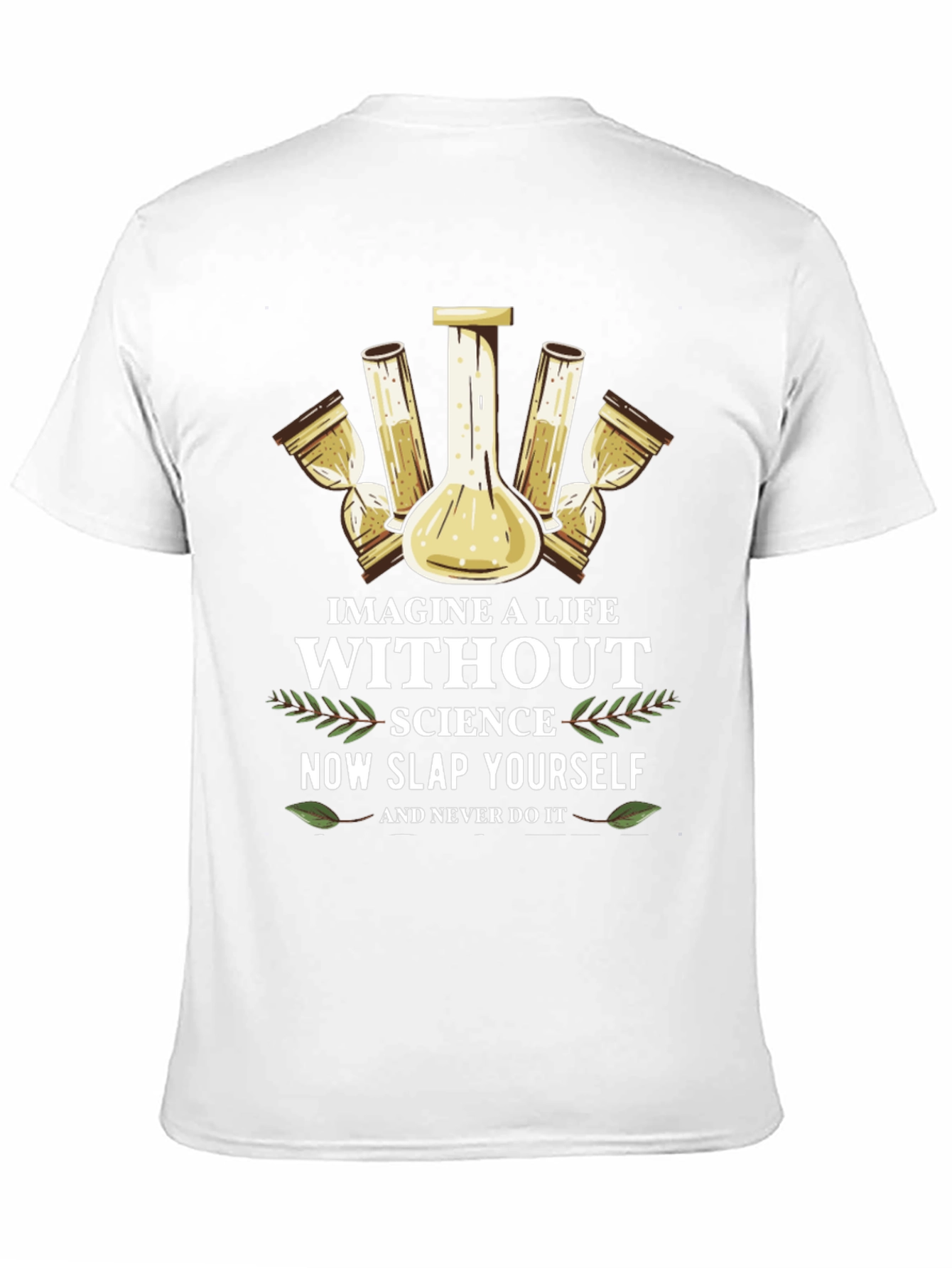 Imagine a Life Without Science T-Shirt