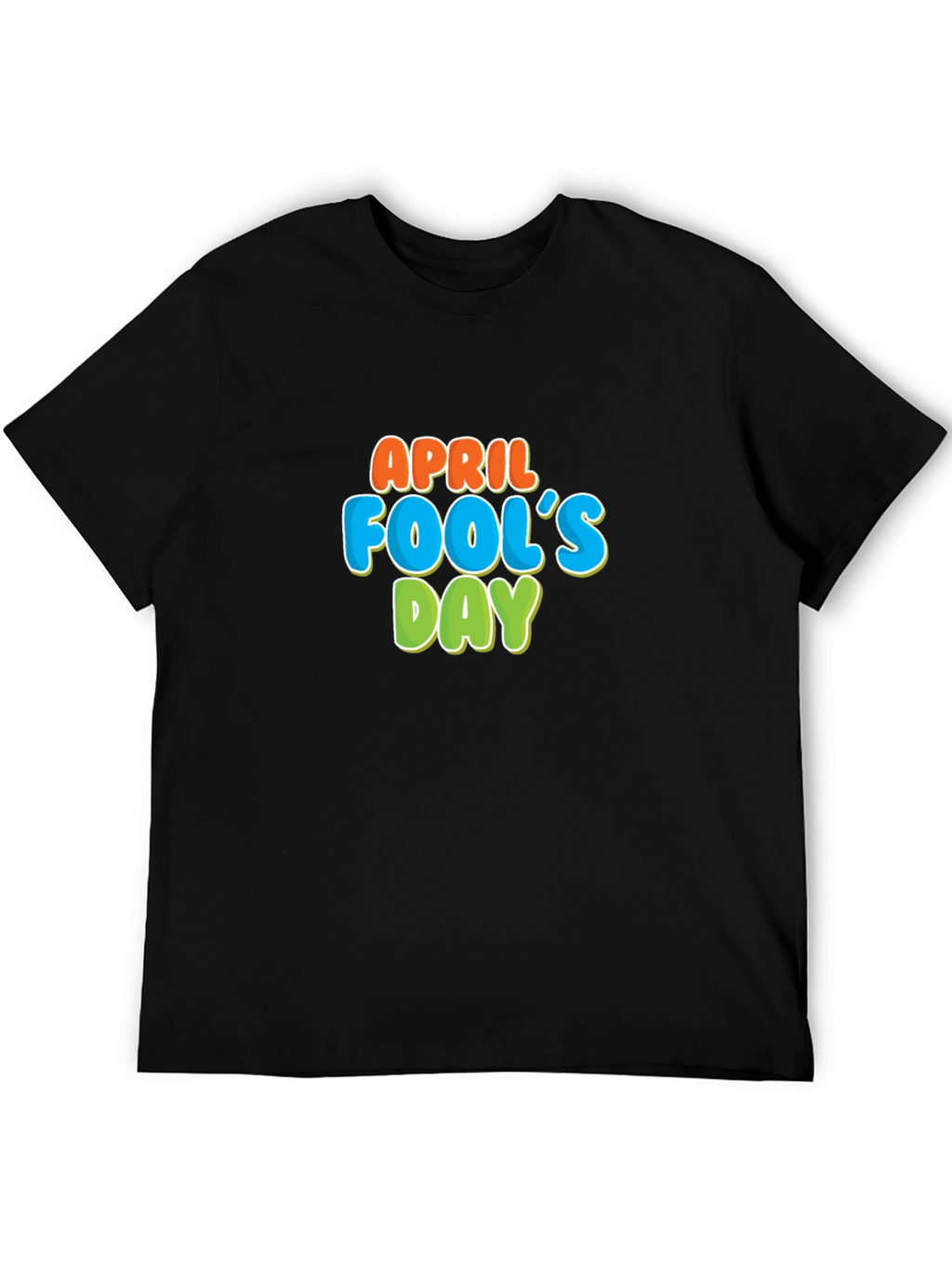 April Fools Day Graphic T-Shirt