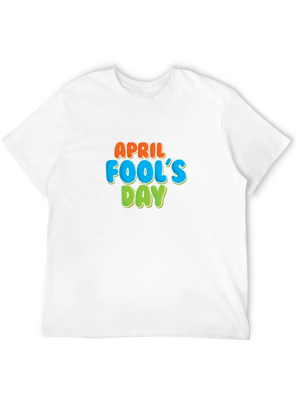 April Fools Day Graphic T-Shirt