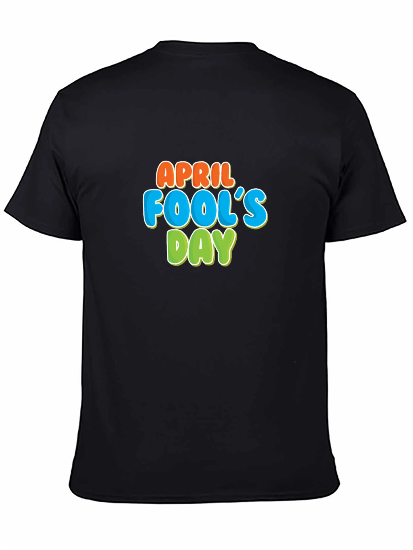 April Fools Day Graphic T-Shirt