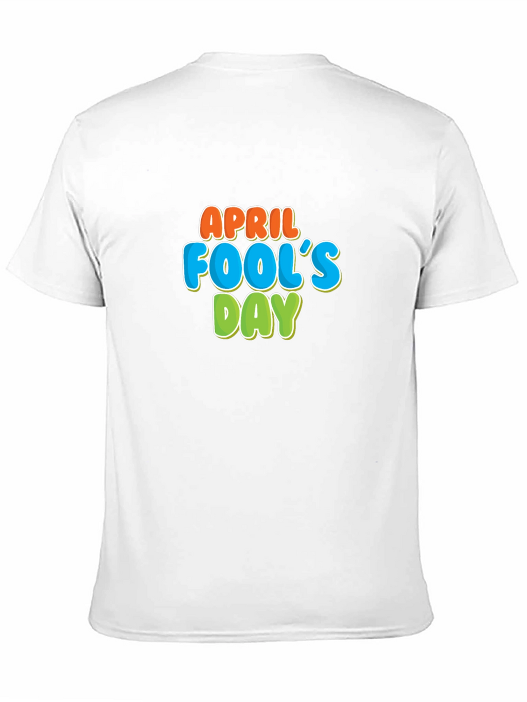 April Fools Day Graphic T-Shirt