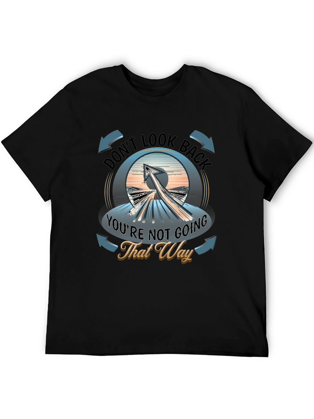 Dont Look Back Graphic T-Shirt
