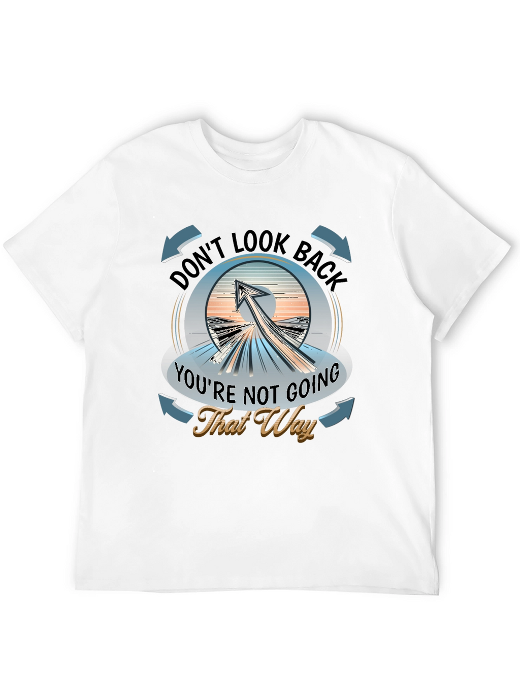 Dont Look Back Graphic T-Shirt