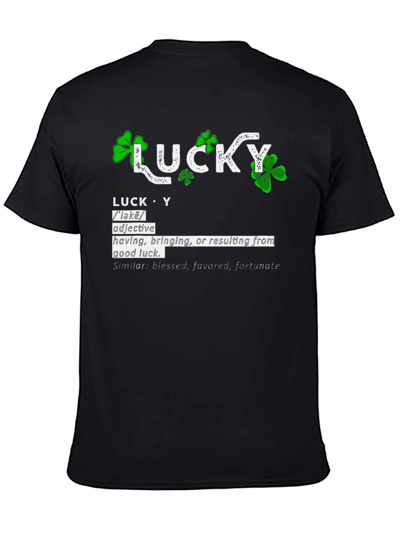 Lucky Definition Graphic T-Shirt - St. Patricks Day Tee