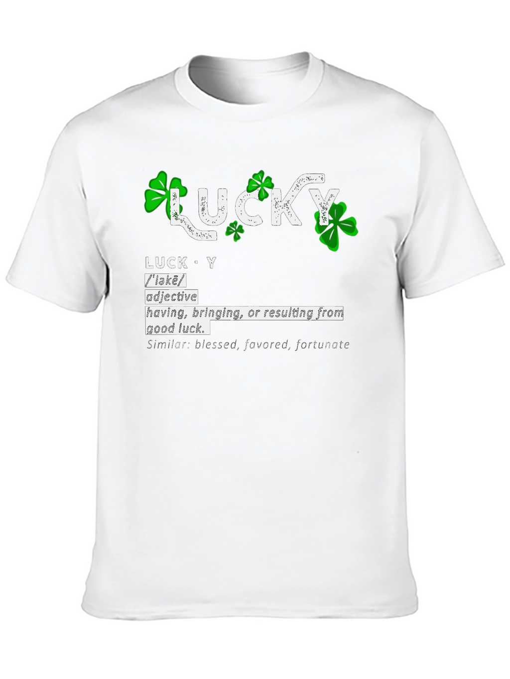 Lucky Definition Graphic T-Shirt - St. Patricks Day Tee