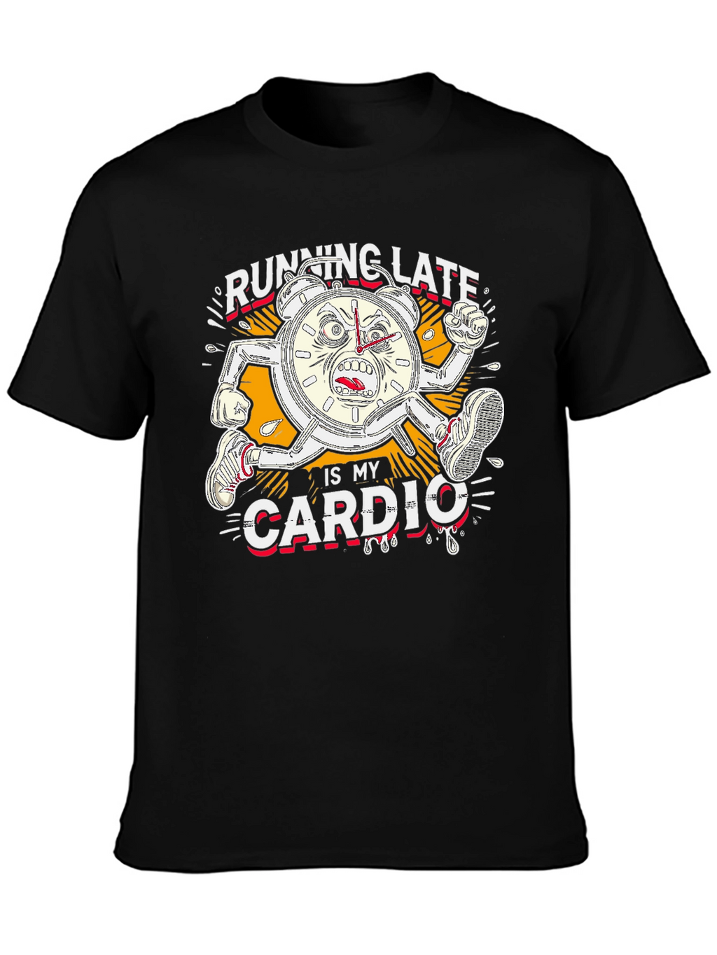 Running Late is My Cardio Graphic Tee