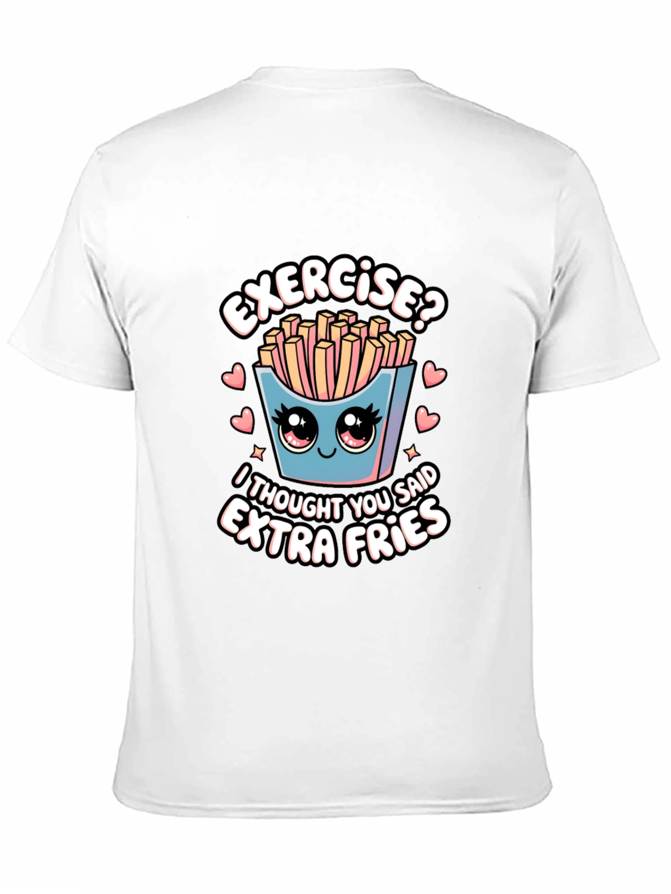 Extra Fries T-Shirt - Funny Foodie Tee