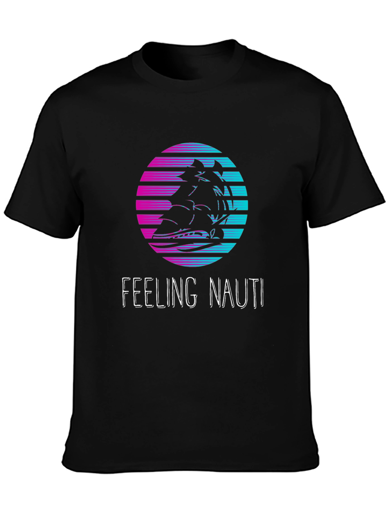 Feeling Nauti T-Shirt: Retro Sunset Ship Design
