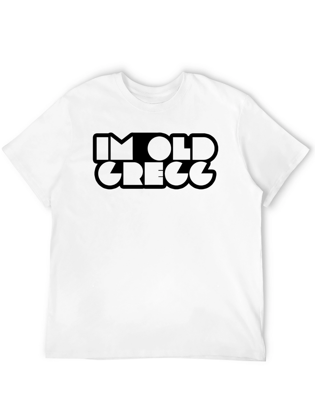 Im Old Gregg Funny T-Shirt - Black Cotton Tee