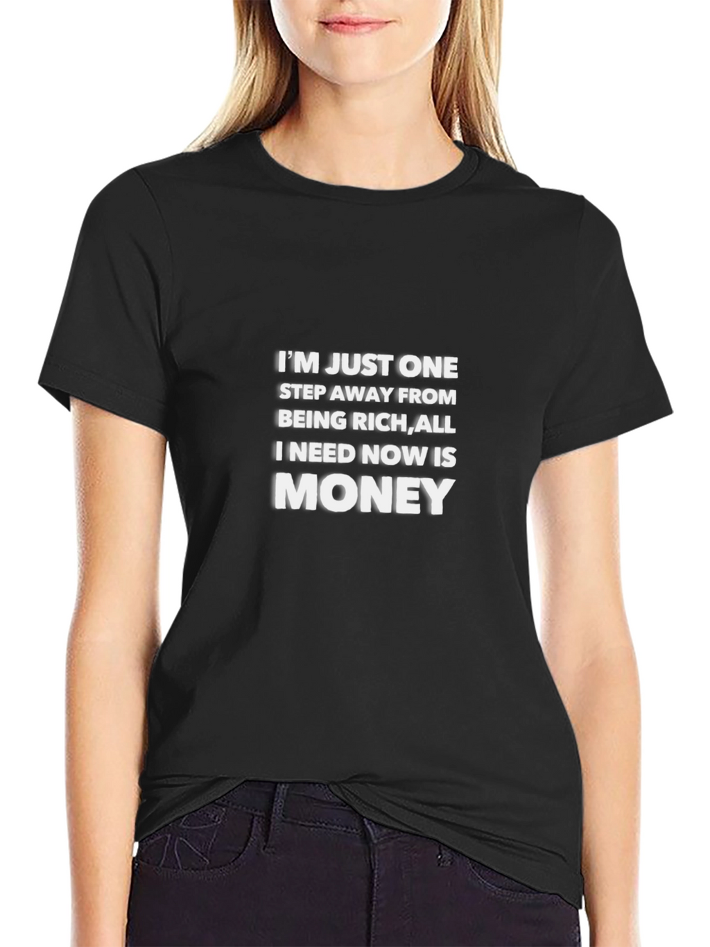 One Step Away From Money Graphic Tee