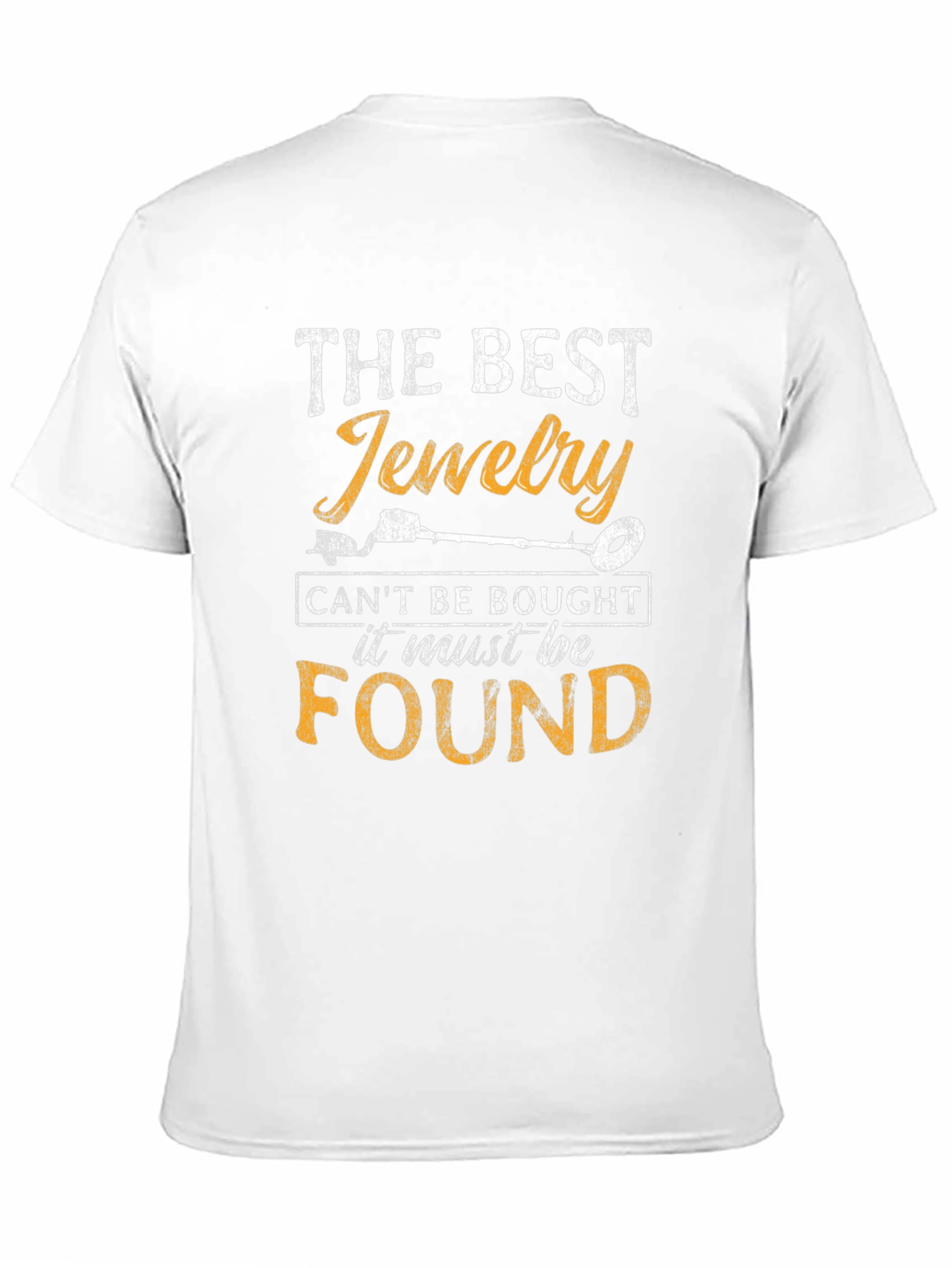 The Best Jewelry T-Shirt: Metal Detecting Gift