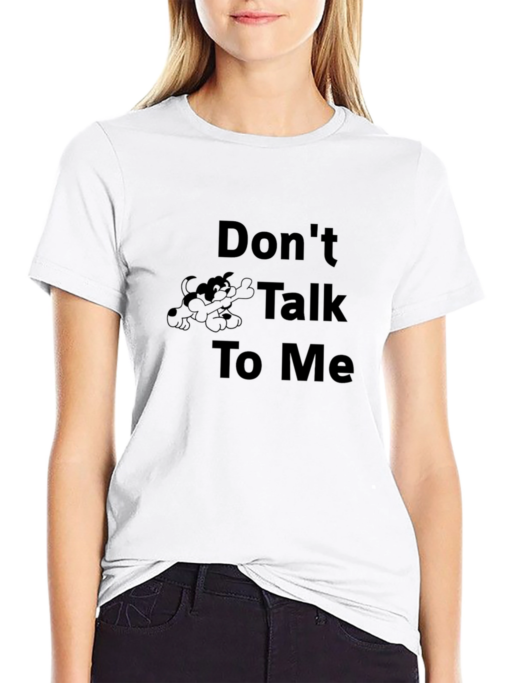 Dont Talk To Me Graphic Tee