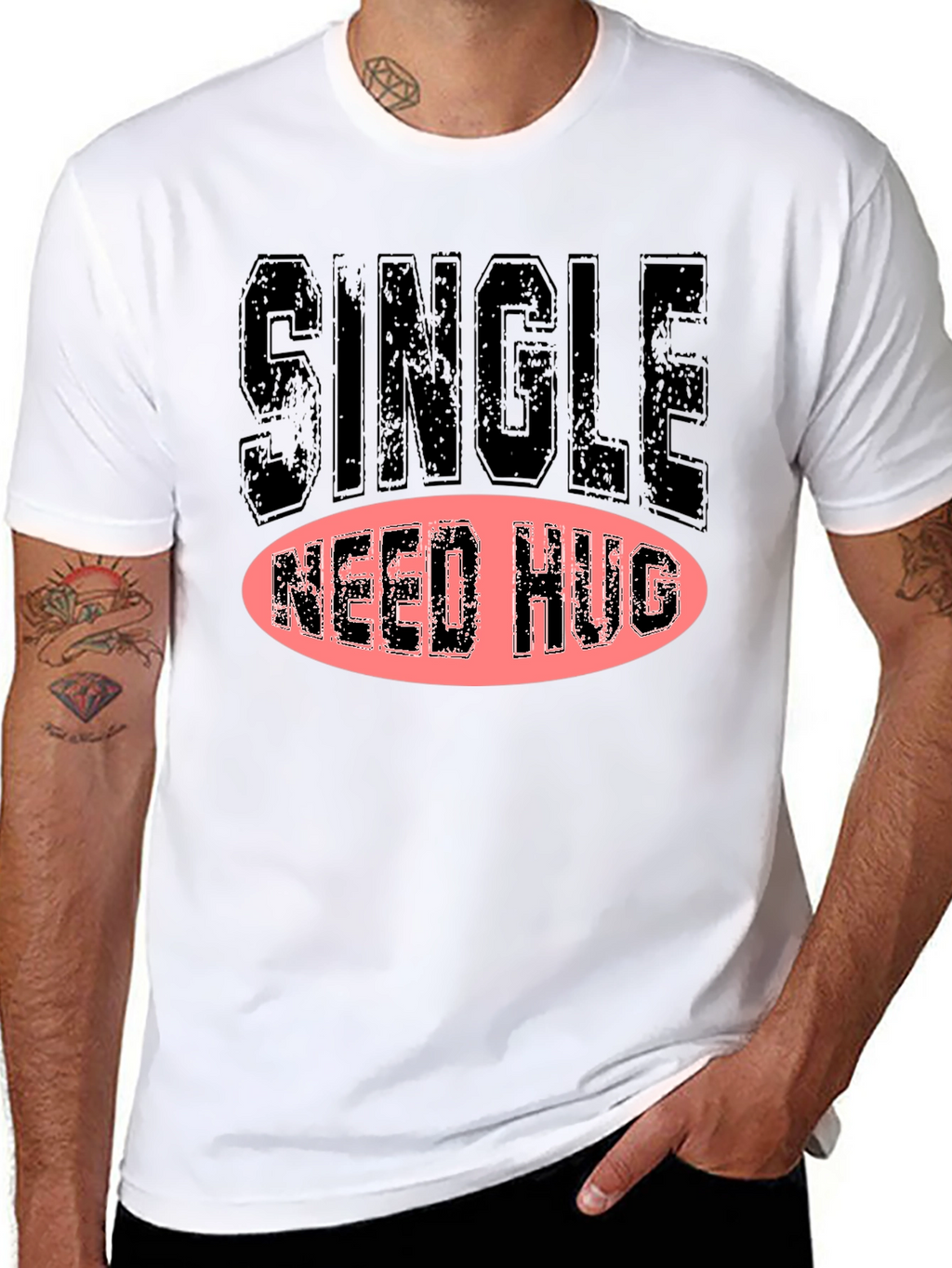 Single Need Hug Graphic T-Shirt
