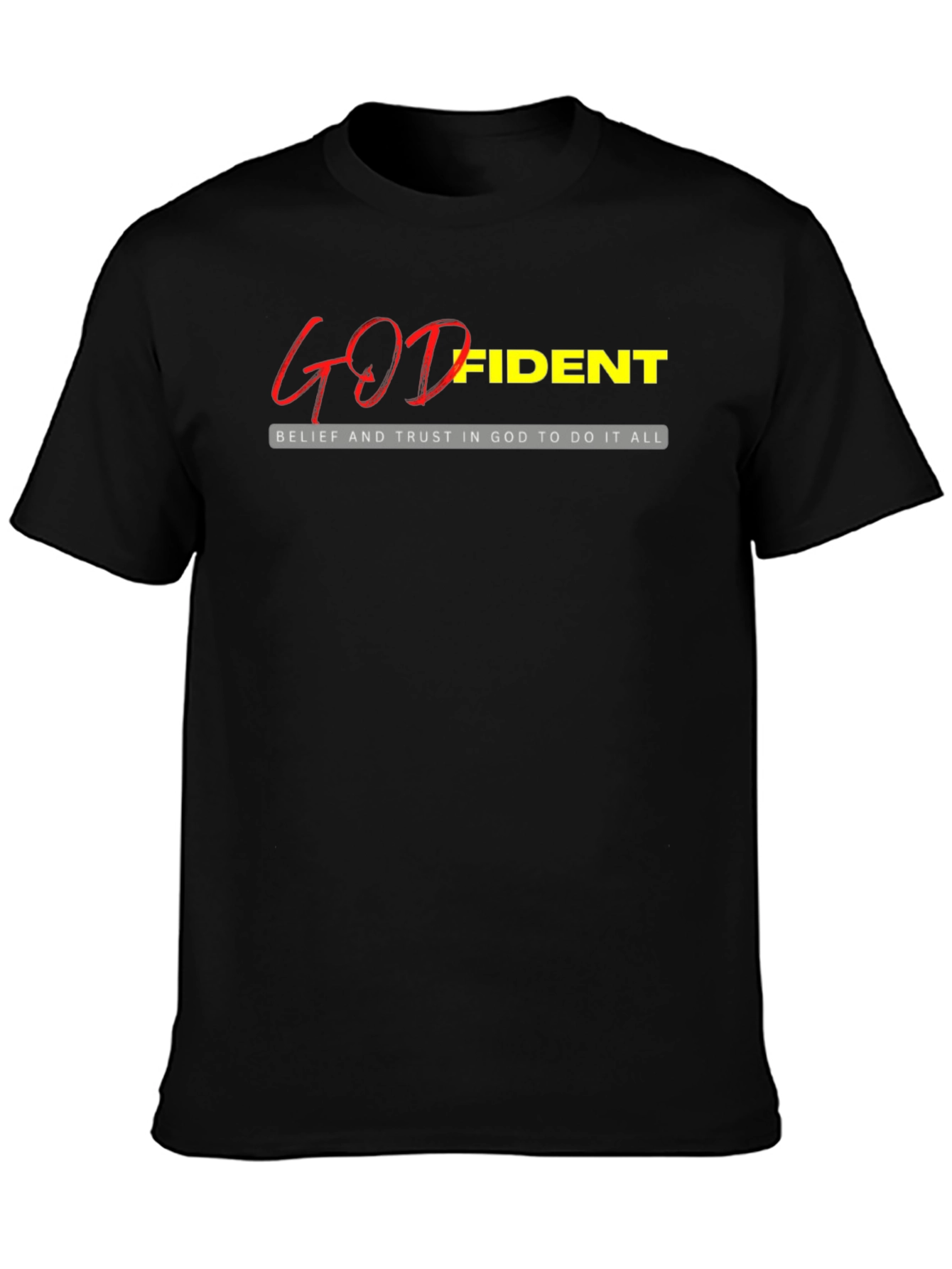 Godfident Christian T-Shirt - Belief and Trust