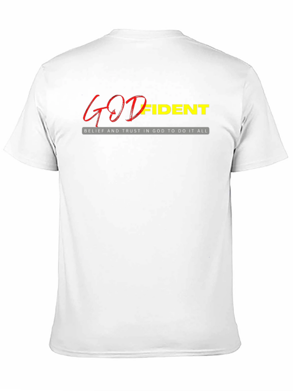 Godfident Christian T-Shirt - Belief and Trust