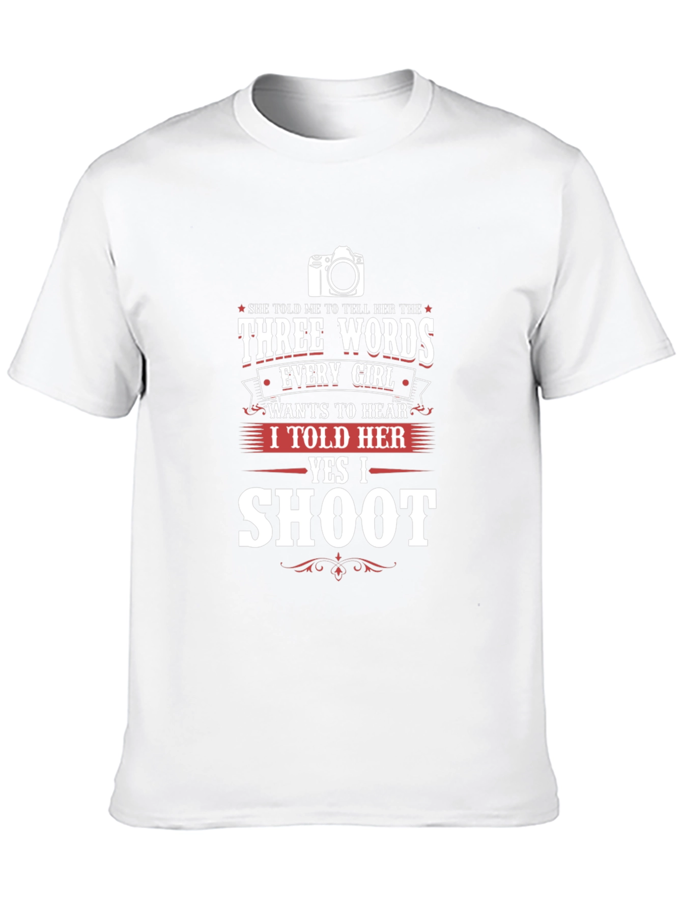 Funny Photographer T-Shirt - Say Yes to Shoot