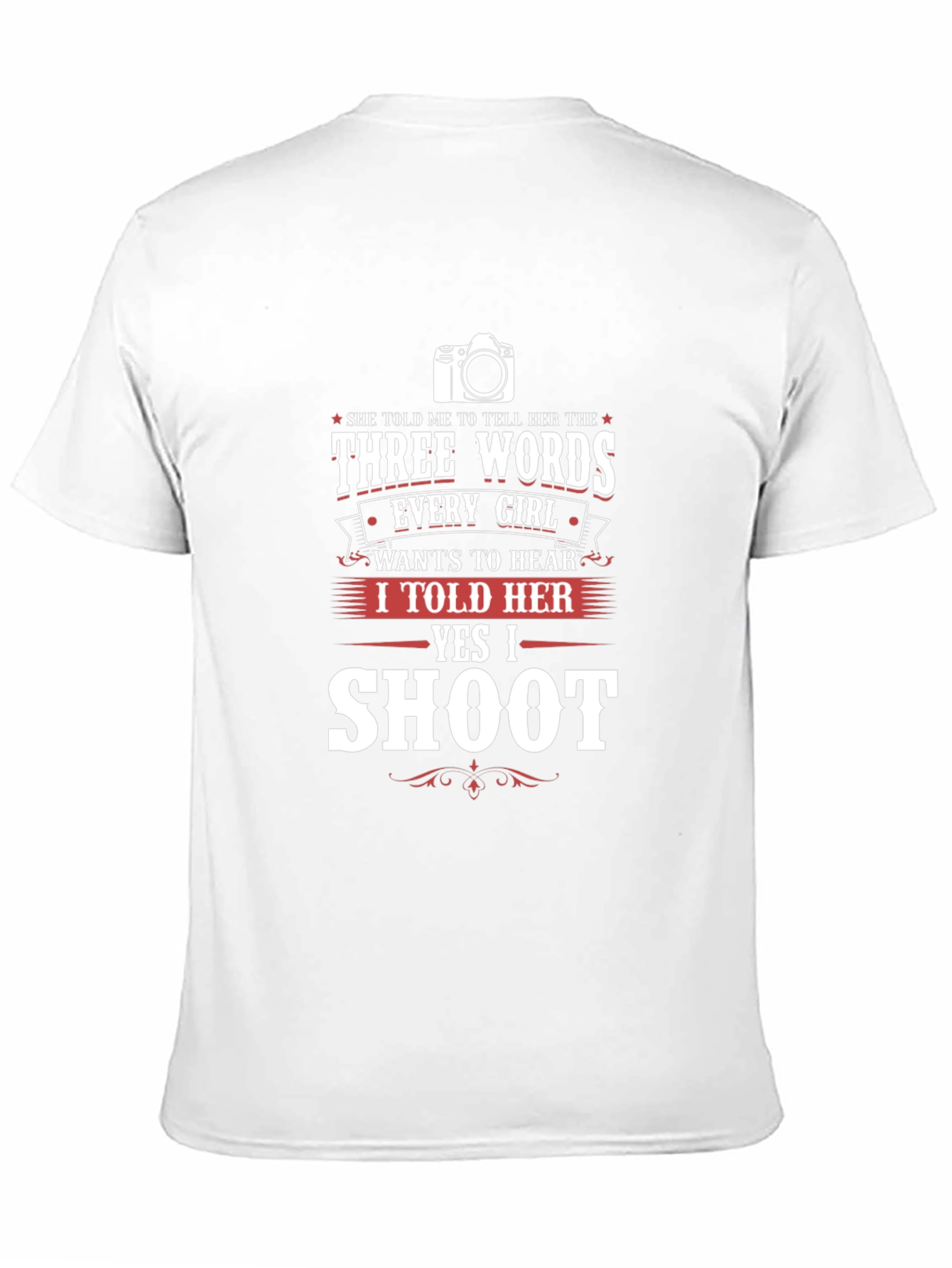 Funny Photographer T-Shirt - Say Yes to Shoot