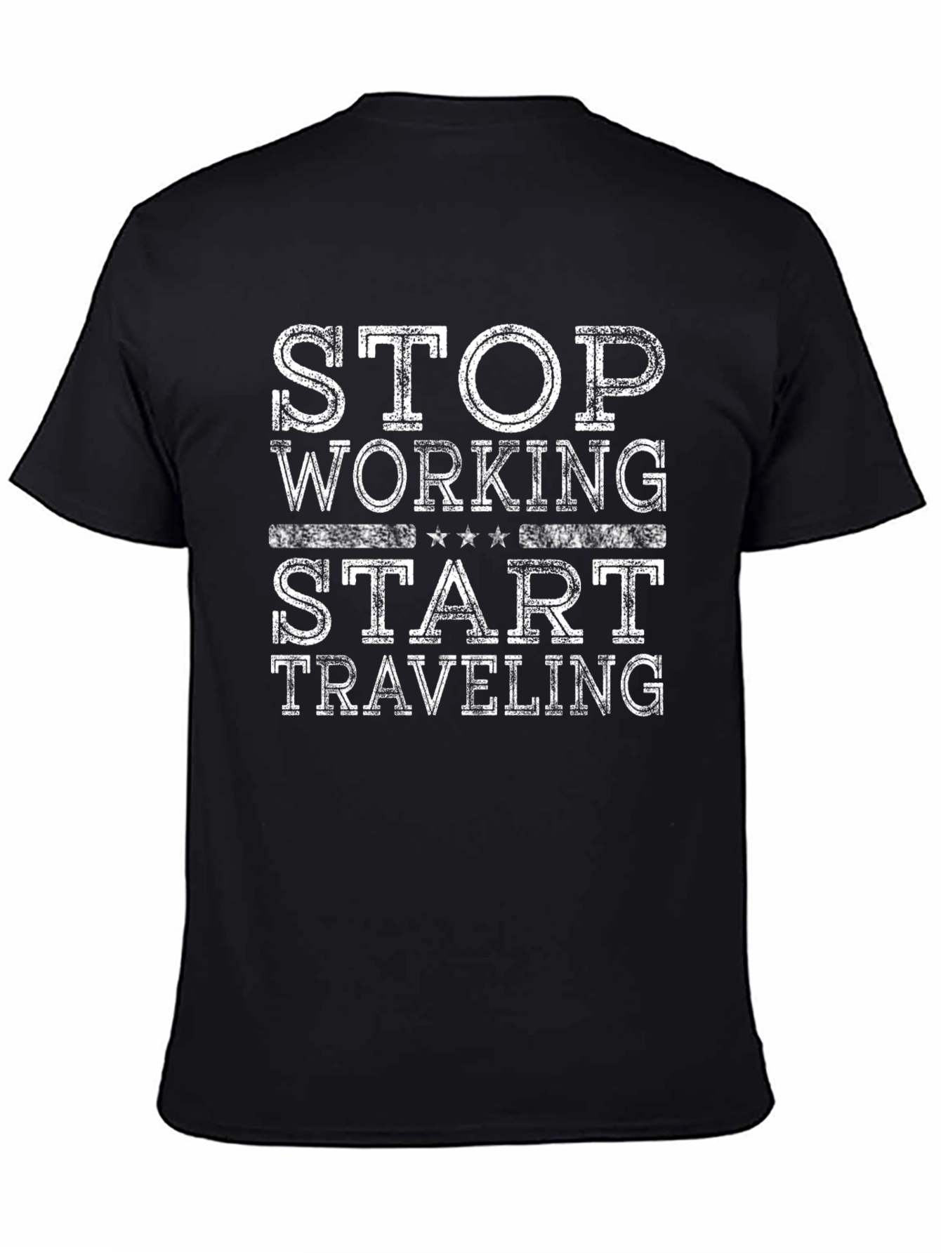 Stop Working Start Traveling Graphic T-Shirt